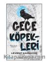 Gece Köpekleri