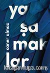 Yaşamaklar 