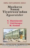 Moskova Sanat Tiyatrosu’ndan Egzersizler