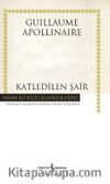 Katledilen Şair (Karton Kapak)