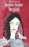 Sevginin Yüzüdür Yeryüzü