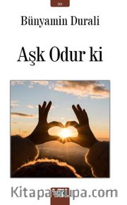 Aşk Odur Ki