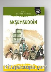 Akşemseddin Türk İslam Büyükleri 7