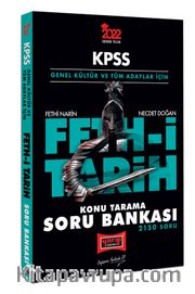 2022 KPSS Genel Kültür ve Tüm Adaylar İçin Fethi Tarih 2150 Soru Konu Tarama Soru Bankası