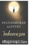 İmkansızım
