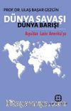 Dünya Savaşı Dünya Barışı