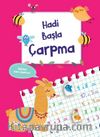 Hadi Başla / Çarpma
