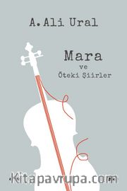 Mara ve Öteki Şiirler