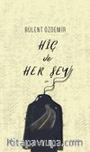 Hiç ve Her Şey 