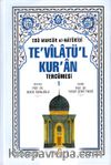 Te'vilatül Kur'an Tercümesi -1