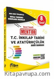 8. Sınıf Mentor T. C. İnkılap Tarihi ve Atatürkçülük