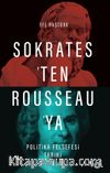 Sokrates’ten Rousseau’ya Politika Felsefesi Tarihi