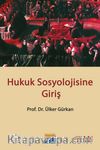 Hukuk Sosyolojisine Giriş
