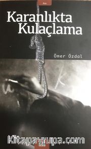 Karanlıkta Kulaçlama