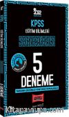 2022 KPSS Eğitim Bilimleri Son Çıkış Tamamı Çözümlü 5 Deneme