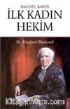 İlk Kadın Hekim Dr. Elizabeth Blackwell