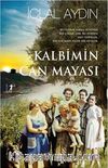 Kalbimin Can Mayası (Ciltli)