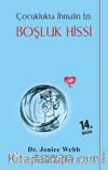 Çocuklukta İhmalin İzi : Boşluk Hissi