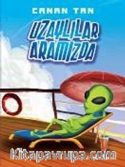 Uzaylılar Aramızda