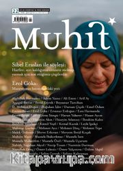 Muhit Aylık Edebiyat Fikir Dergisi Sayı:22 Ekim 2021