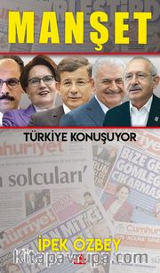 Manşet <br /> Türkiye Konuşuyor 