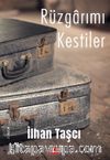 Rüzgarımı Kestiler 
