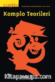 Cogito 103 Üç Aylık Düşünce Dergisi / Komplo Teorileri