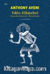 Yıldız Hikayeleri & Dünya Kültürlerinde Takımyıldızlar