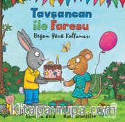 Tavşancan ile Faresu Doğum Günü Kutlaması