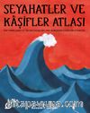 Seyahatler ve Kaşifler Atlası