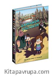 Disney Esrarengiz Kasaba / Zamanda Yolculuk 