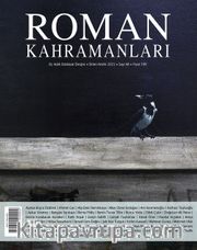 Roman Kahramanları Üç Aylık Edebiyat Dergisi Sayı:48 Ekim-Kasım-Aralık 2021
