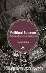 Political Science - Concepts, Institutions, Ideologies