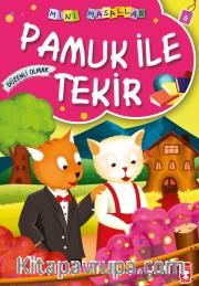 Pamuk ile Tekir / Mini Masallar