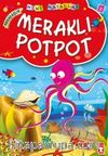 Meraklı Potpot / Mini Masallar