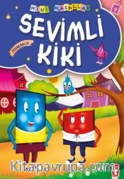 Sevimli Kiki / Mini Masallar