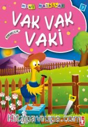 Vak Vak Vaki / Mini Masallar