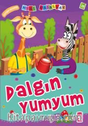 Dalgın Yumyum – İletişim Becerisi / Mini Masallar
