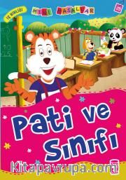 Pati ve Sınıfı – İş Birliği / Mini Masallar