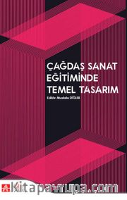Çağdaş Sanat Eğitiminde Temel Tasarım
