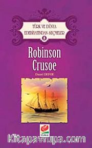 Robinson Crusoe / Türk ve Dünya Edebiyatından Seçmeler-8