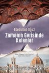 Zamanın Gerisinde Kalanlar & İslam Dünyası Neden Başarısız? Batı Neden Başarılı?