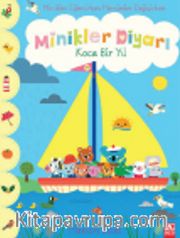 Minikler Diyarı / Koca Bir Yıl
