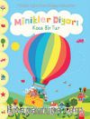 Minikler Diyarı / Koca Bir Tur