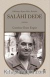 Salahi Dede & Zakirbaşı, Kıyam Reisi, Bestekar