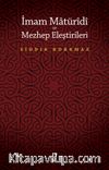 İmam Matüridi  ve Mezhep Eleştirileri