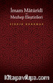İmam Matüridi  ve Mezhep Eleştirileri