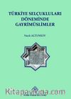Türkiye Selçuklu Döneminde Gayrimüslimler