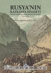 Rusya'nın Kafkasya Siyaseti General Paskeviç'in Başkomutanlığı Dönemi (1827-1831)
