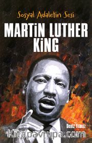 Sosyal Adaletin Sesi Martin Luther King